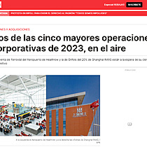 Dos de las cinco mayores operaciones corporativas de 2023, en el aire